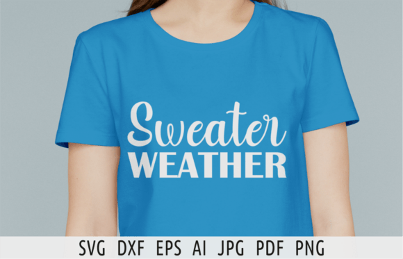 Download Sweater Weater Svg Cozy Season Winter - Season Collection